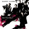 DURAN DURAN（デュラン・デュラン）/ Astronaut